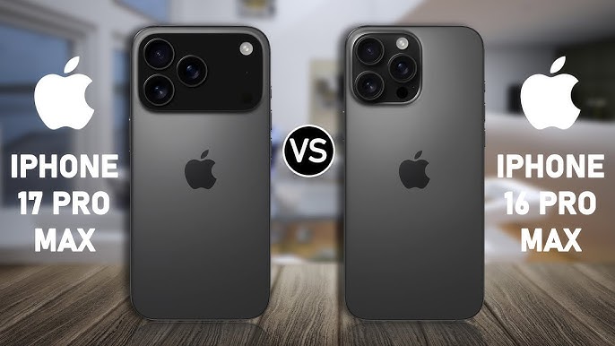 iPhone 17 Pro Max vs iPhone 16 Pro